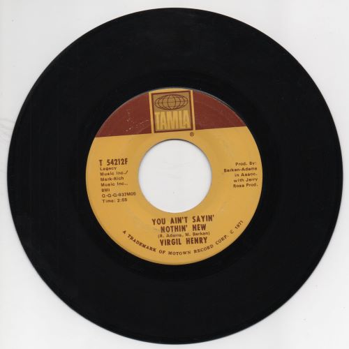 Virgil Henry ~ You Ain't Sayin' Nothing New ~ Tamla - Soul Source