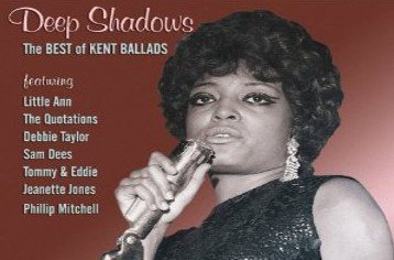 Deep Shadows  -The Best Of Kent Ballads out now magazine cover