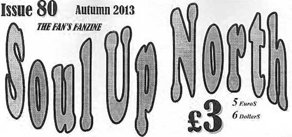 Soul Up North Issue 80.. Rare Soul Fanzine For Sale Now.. photo