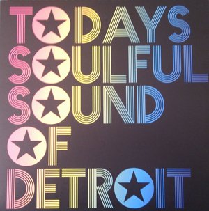 Today's Soulful Sound Of Detroit magazine cover