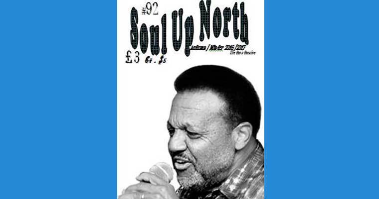 Soul Up North - Issue 92 Now Available magazine cover