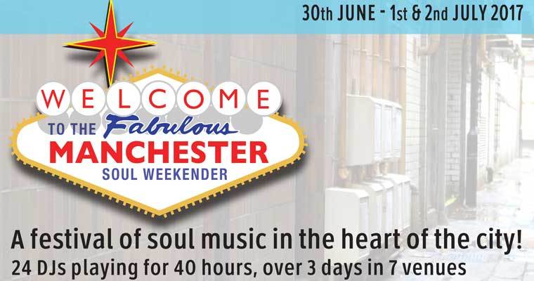 Manchester Soul Weekender - 30 Jun - 02 Jul 2017 magazine cover