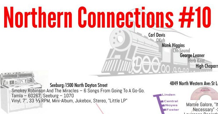 More information about "Northern Soul Connections #10 - My Soul Train Around The Chicago L"