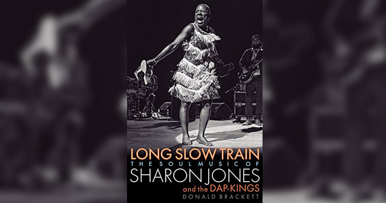 Book: Long Slow Train: The Soul Music of Sharon Jones and the Dap-Kings magazine cover