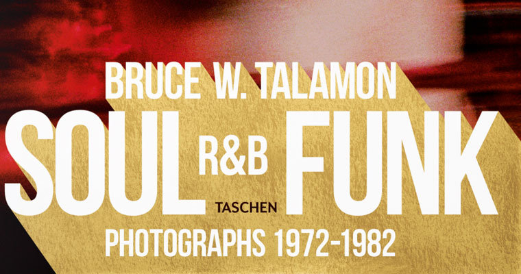 Book: Soul R&B Funk Photographs 1972-1982 - Bruce W Talamon magazine cover