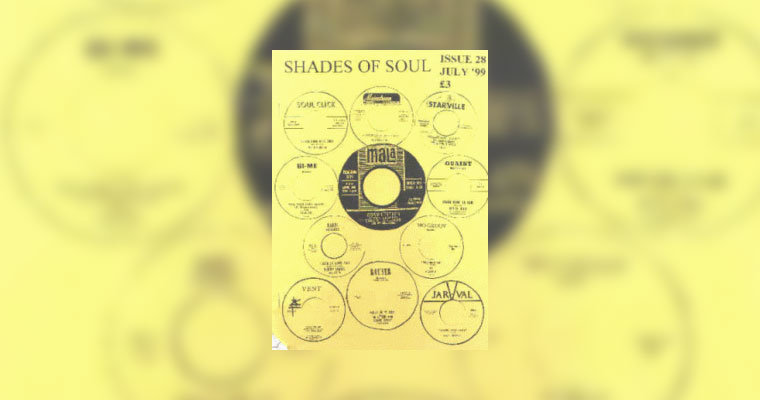 Shades Of Soul July 1999 Review And Clips magazine cover