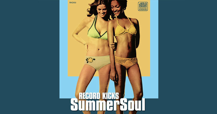 Record Kicks Summer Soul magazine cover