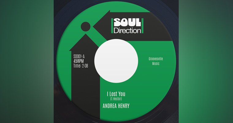 Soul Direction - Andrea Henry - A New Label & A New 45 magazine cover