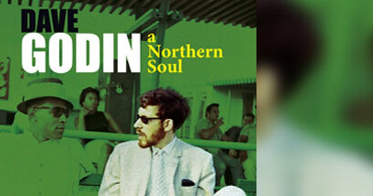 Dave Godin A Northern Soul Part 2 magazine cover