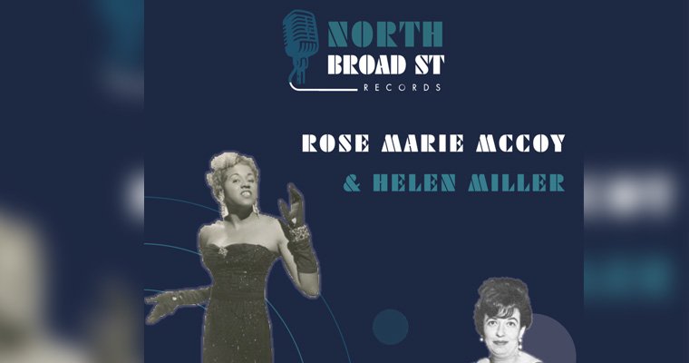 New 45 - Rose Marie McCoy & Helen Miller - North Broad St Records magazine cover
