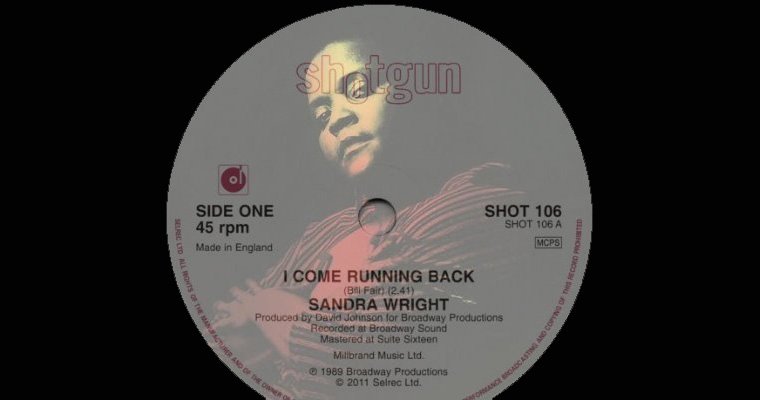 Out Now on 45! - Sandra Wright - I Come Running Back -Shotgun magazine cover