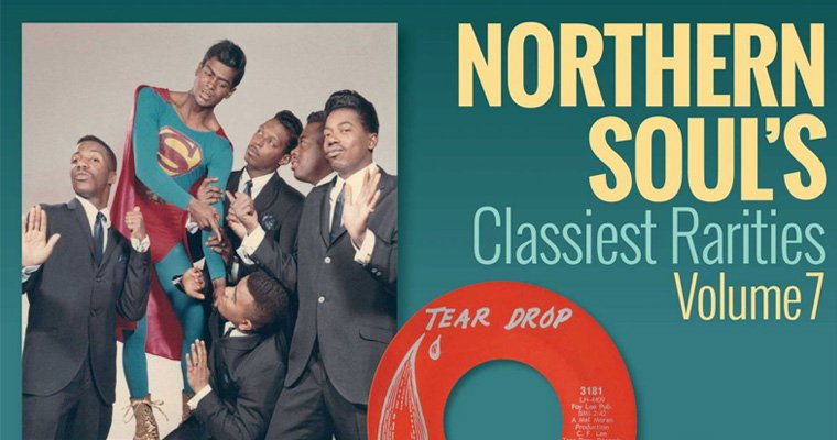 New Kent Cd - Northern Soul's Classiest Rarities Volume 7 - Out Now magazine cover