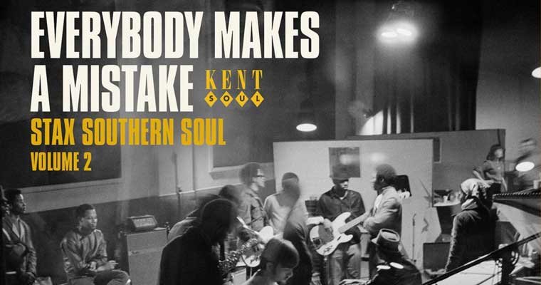 Everybody Makes A Mistake - Stax Southern Soul Volume 2 Kent CD magazine cover