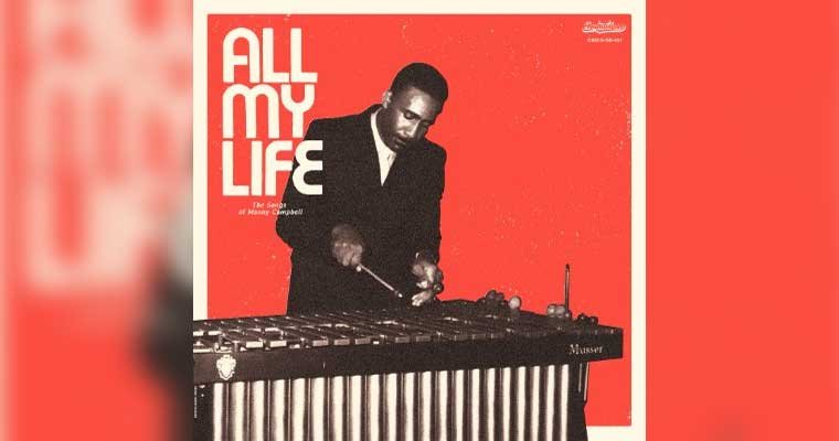 All My Life - The Songs Of Manny Campbell - Brewerytown Records magazine cover