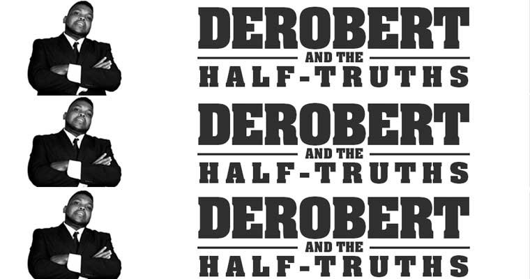 New release: DeRobert & The Half-Truths - 100 Yard Dash magazine cover
