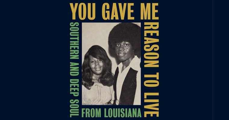 New Kent Cd - You Gave Me Reason To Live - Southern And Deep Soul From Louisiana - Out Now magazine cover