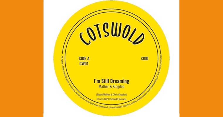 Cotswold Records 45 - Mather and Kingdom - I'm Still Dreaming magazine cover