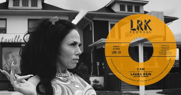 New single by Laura Rain And The Caesars- I Am- LRK Records magazine cover