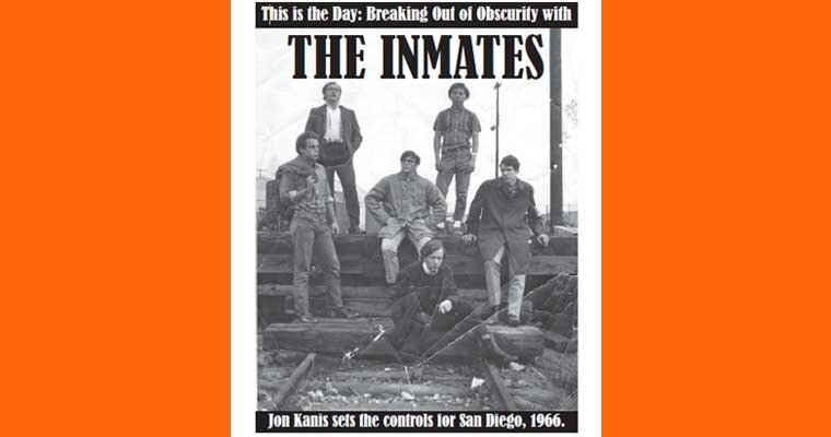 This Is The Day: Breaking Out Of Obscurity With THE INMATES - Jon Kanis magazine cover
