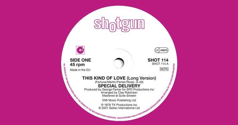 Shotgun Records New 45 -This Kind Of Love by Special Delivery (Long Version) magazine cover