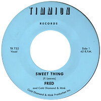 Fred - Sweet Thing - My Babys Outta Sight (Amen) - Timmion Records image