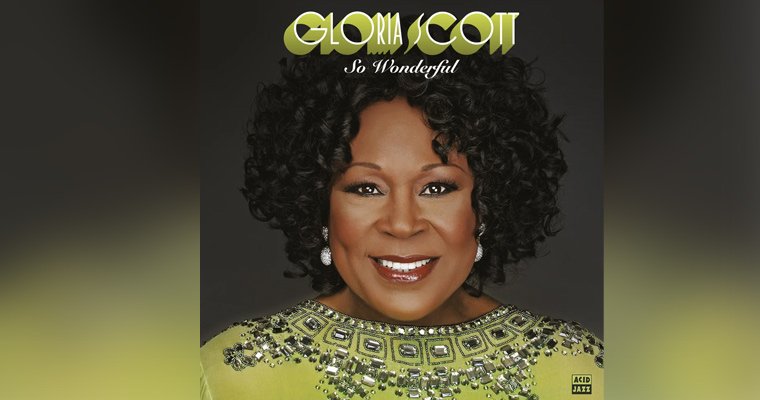 New Lp/Cd - Gloria Scott - So Wonderful - Acid Jazz - Release magazine cover