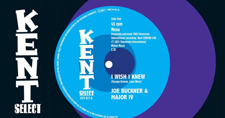 7 New 45s From Kent Records - October 2022 magazine cover