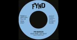 New 45 - PM Warson - Right Here Last Night - Fynd (Acid Jazz) image