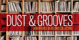 Dust & Grooves - Adventures In Record Collecting - New book image