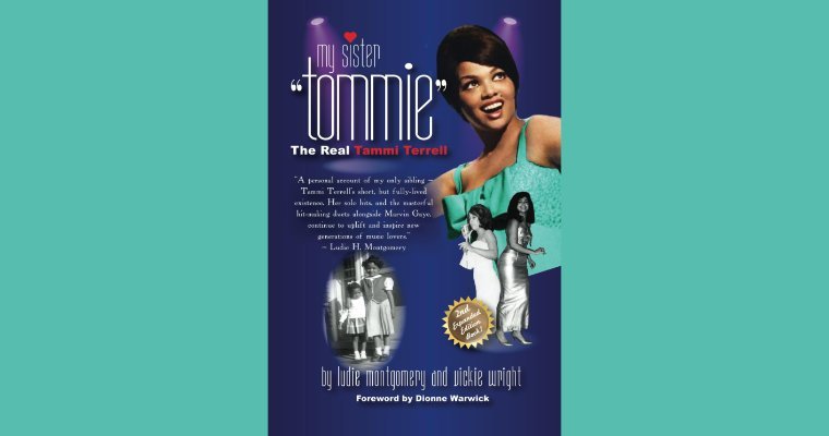 My Sister Tommie: The Real Tammi Terrell - Paperback Edition 2024