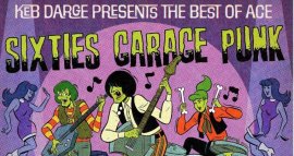 New Lp: Keb Darge Presents The Best Of Ace Sixties Garage Punk image