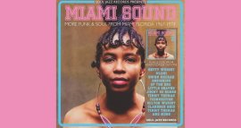 New Album - Miami Sound Volume 2 - Soul Jazz Records