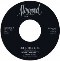 Bobby Garrett / The Bob & Earl Band - My Little Girl / My Little Girl - REPRO 16 image