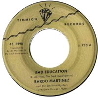 Bardo Martinez & The Soul Investigators - Bad Education (feat. Ernie Hawks) - Timmion Records image