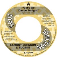 Lamont Johnson & Eugene - Let's Go Dance Tonight / Burnin' For Love - Soul Junction 45 image