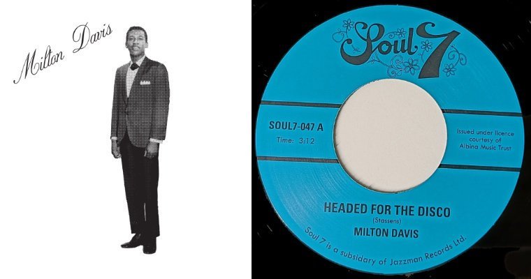 New 45:  Milton Davis - Headed for the Disco - Soul 7 magazine cover