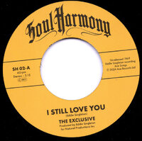 The Exclusive / DC Blossoms - I Still Love You / This Is Your Last Chance - Kent Soul Harmony 02 image