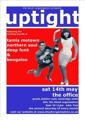 uptight           - sat 14th may - tunbridge wells