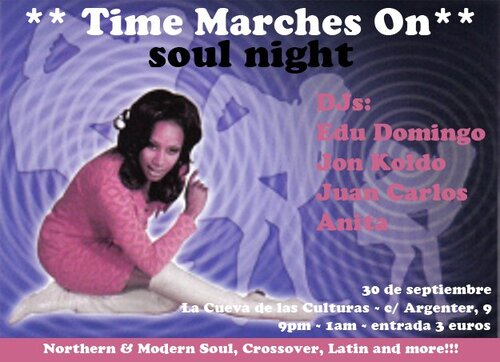 time marches on - soul night - barcelona