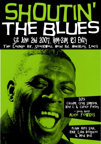 shoutin the blues - sat 2nd june