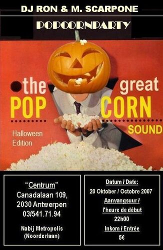 popcorn & soul party in belgium 20 oct. 2007