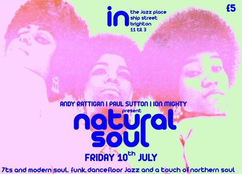 natural soul brighton friday 10th july