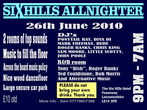 sixhills allnighter 26/06/10