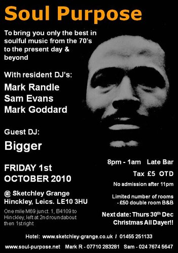 soul purpose - friday 1st october guest dj bigger