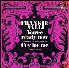 frankie valli - you're ready now