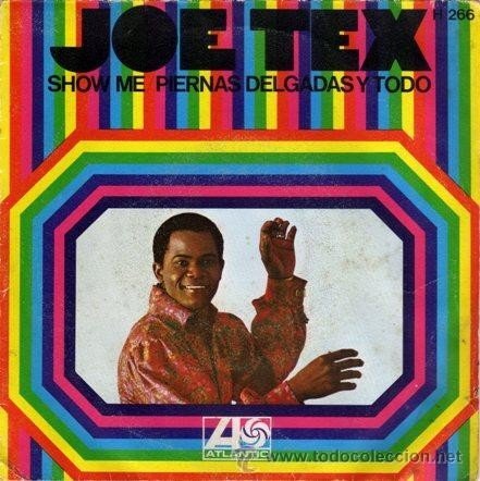 joe tex -- show me