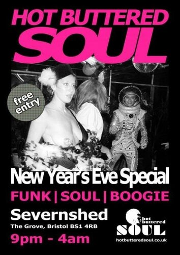 hot buttered soul new year's eve special @severnshed, bristol