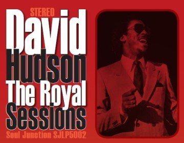 David Hudson - The Royal Sessions - Soul Junction LP - Out Now magazine cover