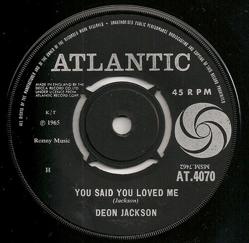 deon jackson you said you loved me  atlantic at.4070