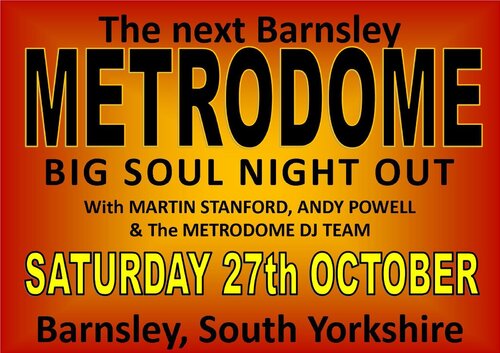 next metrodome soul club, barnsley, 27th october